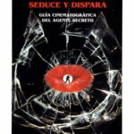 BOND 007: SEDUCE Y DISPARA