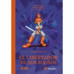 MEMORIAS DEL RPG: EL LIBERTADOR DE MIS SUEÑOS-. ALUNDRA