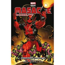 Masacre De Daniel Way 1  Marvel Heroes 120