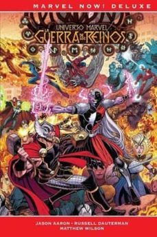 La Guerra De Los Reinos (Marvel Now! Deluxe)