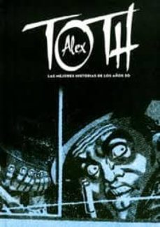 Alex Toth: Las Mejores Historias De Los Años 50