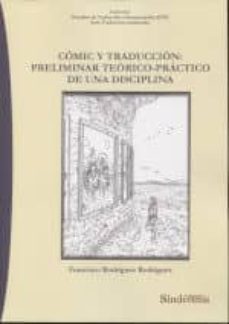 Comic Y Traduccion: Preliminar Teorico-Practico De Una Disciplina