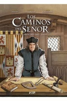 Los Caminos Del Señor (Integral) (Vol. 2): 1307 El Proceso / 1492