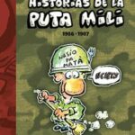 Historias De La Puta Mili 1986-1987 (2ª Ed.)