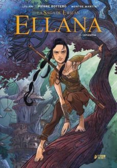 Ellana 01. Infancia