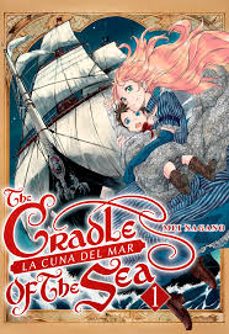The Cradle Of The Sea, Vol. 1 (De 4) La Cuna Del Mar