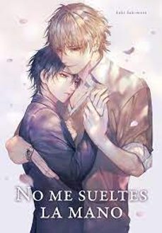 No Me Sueltes De La Mano 1