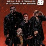 The Boys 11: Mas Alla De La Colina Con Las Espadas De Mil Hombres