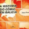 A Historia Do Comic En Galicia
