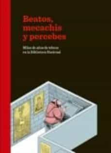 Beatos, Mecachis Y Percebes: Miles De Años De Tebeos En La Biblioteca Nacional