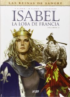 Isabel: La Loba De Francia Nº 2