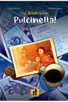 Auf Wiedersehen, Pulcinella!