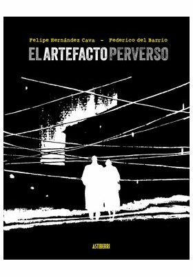 EL ARTEFACTO PERVERSO