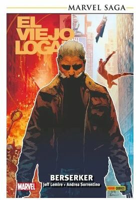 MARVEL SAGA TPB. EL VIEJO LOGAN 1 BERSERKER